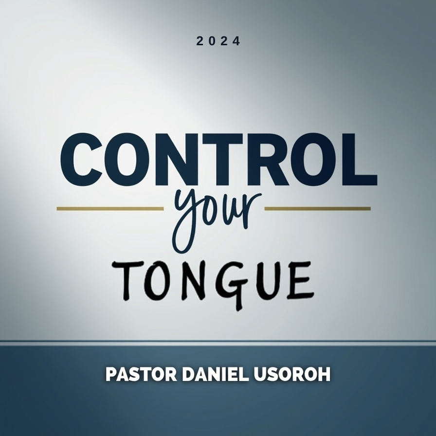 Control Your Tongue