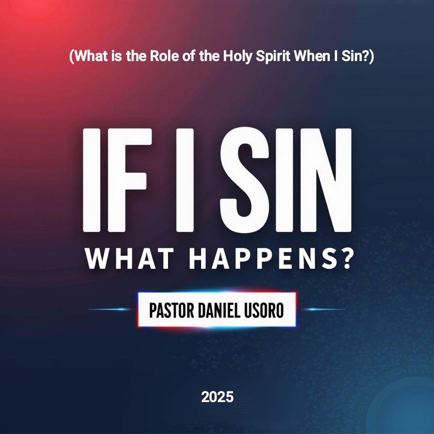 If I Sin What Happens?