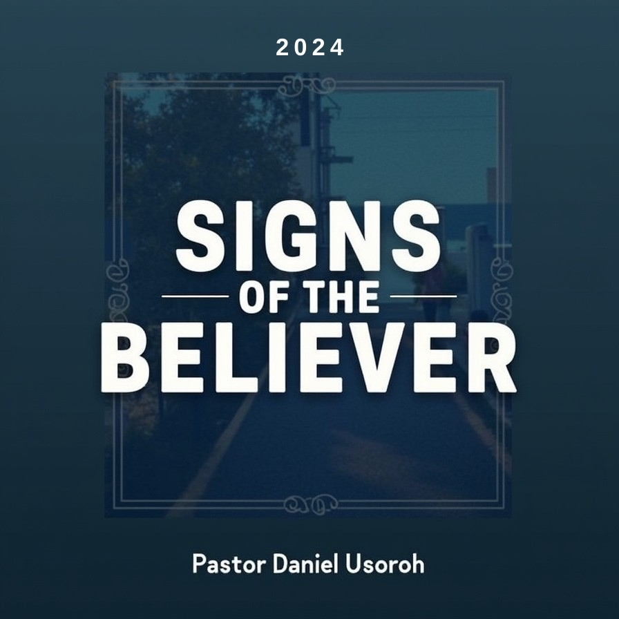 Signs Of The Believer